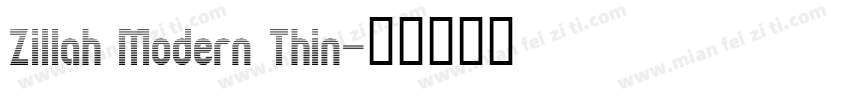 Zillah Modern Thin字体转换